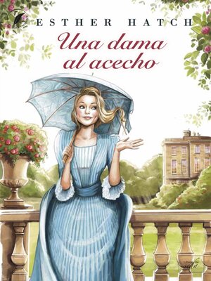 cover image of Una dama al acecho